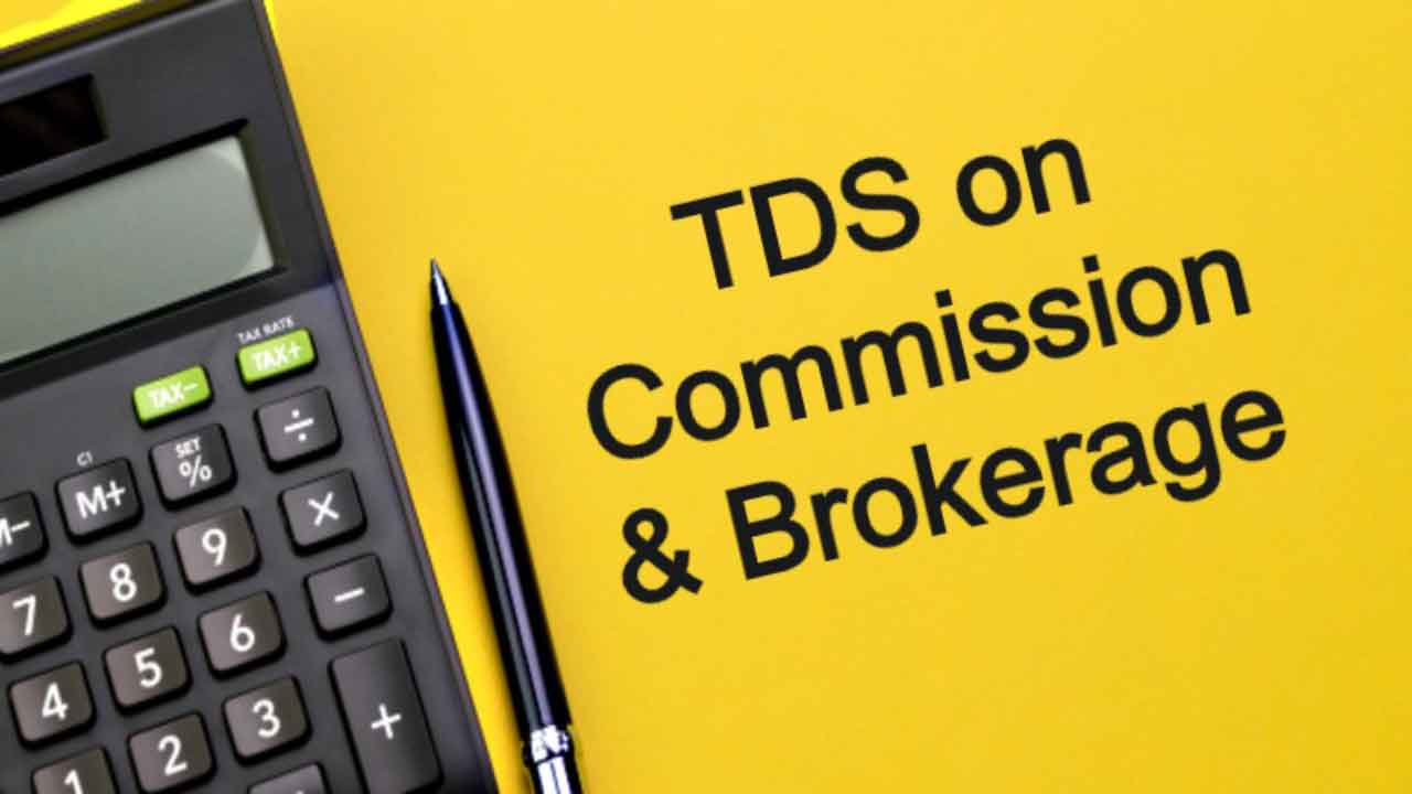 TDS on Commission and Brokerage U/s 194H