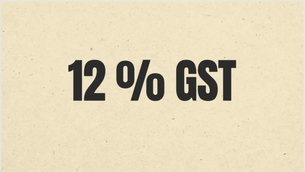 12% GST Slab in India